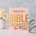 Bible Promises for Moms