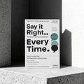 Say it Right.. Every Time - Master Communication